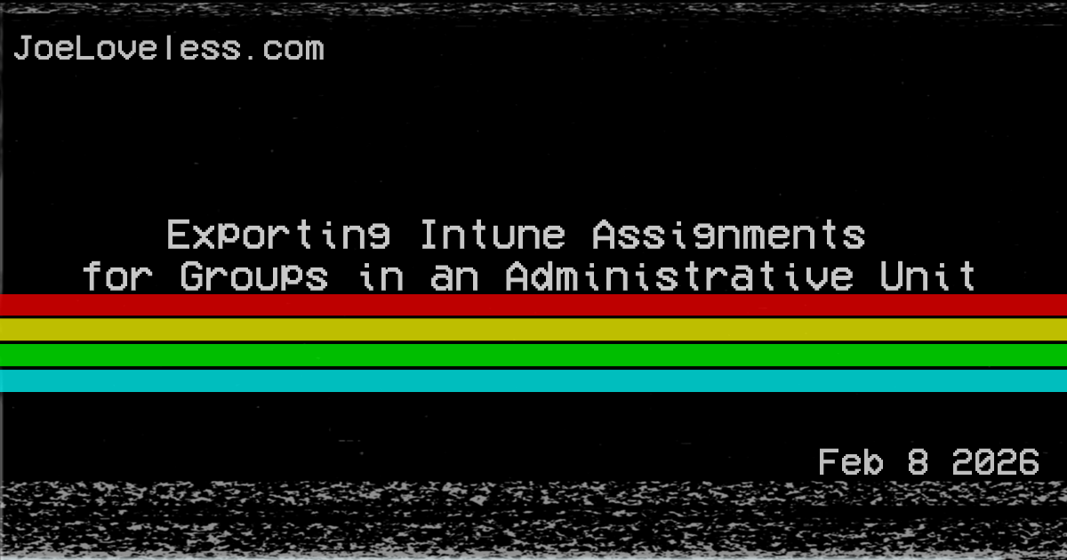 Exporting Intune Assignments for Groups in an Administrative Unit