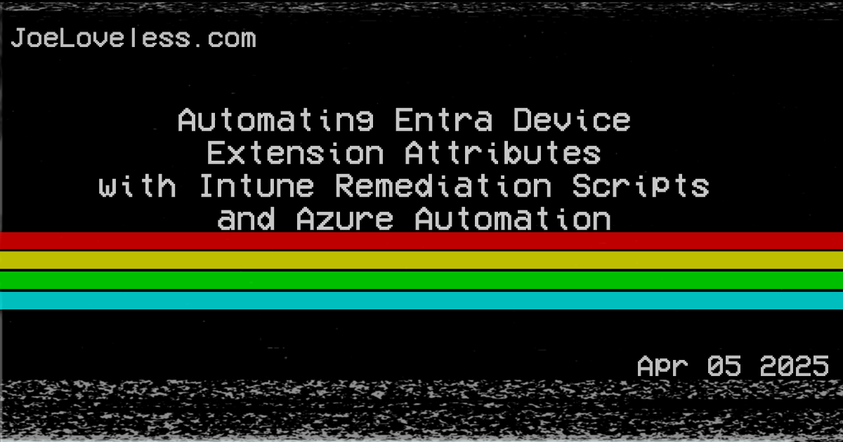 Automating Entra Device Extension Attributes with Intune Remediation Scripts and Azure Automation
